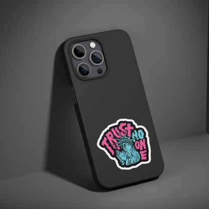 TRUST NO ONE | STICKER