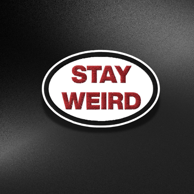 STAY WEIRD | STICKER