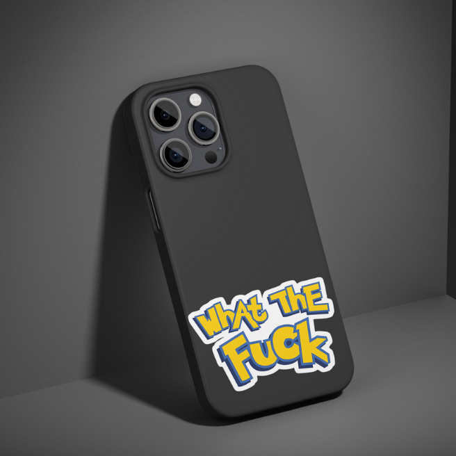 WHAT THE FU*K | STICKER