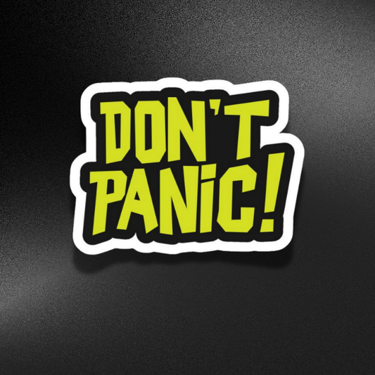 DON'T PANIC | STICKER