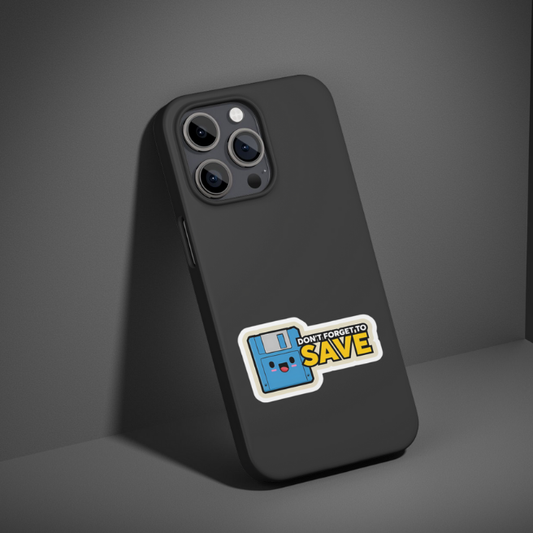 DON'T FORGET SAVE | STICKER