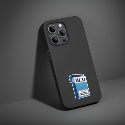 MUSIC IS HIGHLY ADDICTIVE | STICKER